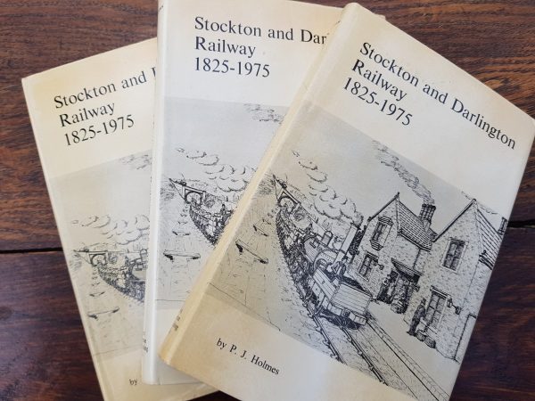 Stockton and Darlington Railway 1825-1975 by Peter J. Holmes (1975)