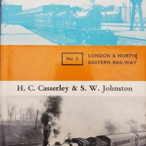 Locomotives at the Grouping (LNER) by Casserley and Johnston