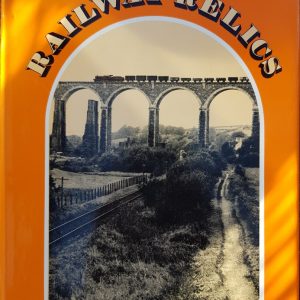 Railway Relics by Bryan Morgan