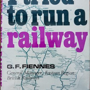 I Tried to Run a Railway (pre-owned book)
