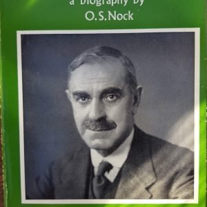 William Stanier a biography by O.S.Nock