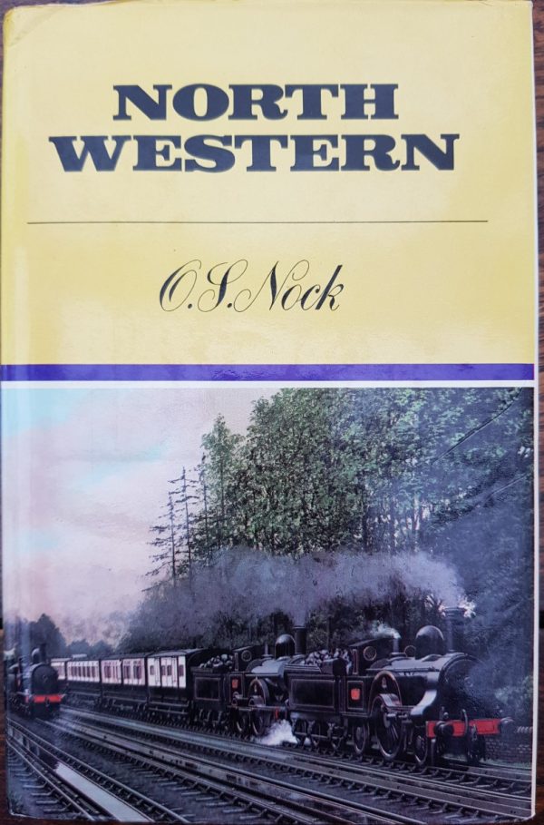 North Western by O S Nock (pre-owned book)