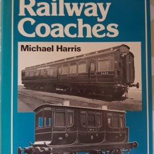 Preserved Railway Coaches by Michael Harris (pre-owned)
