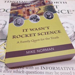 It Wasn't Rocket Science by Mike Norman